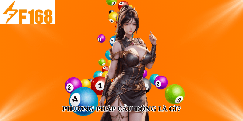 F168 Hướng Dẫn Đánh Lô Xiên 2-3 Theo Cầu Động 5 Phương pháp cầu động là gì?